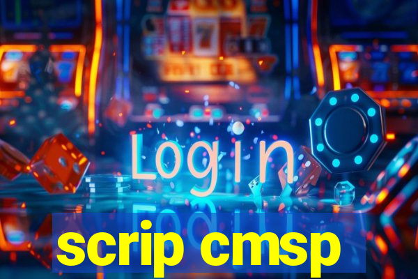 scrip cmsp